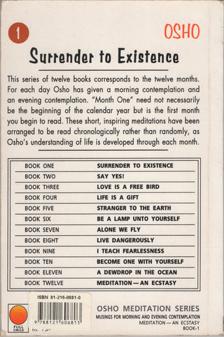 Surrender to existence Osho Meditation Series Book 1 By Osho Bhagwan Rajneesh