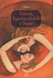 Tantra, Espiritualidad y sexo By Osho Bhagwan Shree Rajneesh