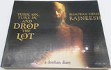 Turn On, Tune In and Drop the Lot: A Darshan Diary by Osho Bhagwan Rajneesh