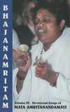 Bhajanamritam: Devotional Songs of Mata Amritanandamayi Volume 4