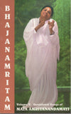 Bhajanamritam: Devotional Songs of Mata Amritanandamayi Volume 5