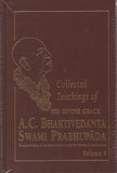 Collected Teachings of His Divine Grace A.C. Bhaktivedanta Swami Prabhupada 4