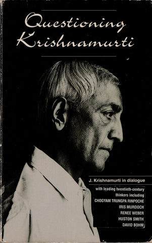 Questioning Krishnamurti By J. Krishnamurti