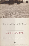 The Way Of Zen By Alan Watts