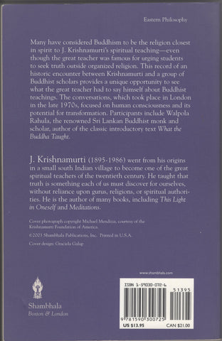 Can Humanity Change? J. Krishnamurti in Dialogue with Buddhists