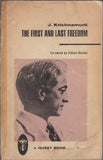 The First and Last Freedom By J. Krishnamurti
