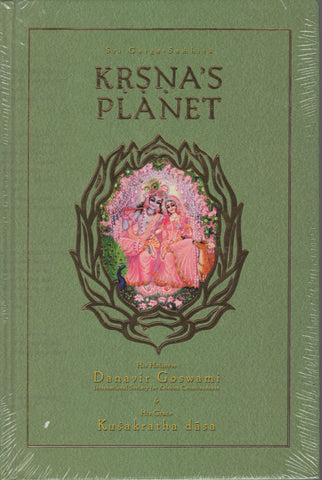 Krsna’s Planet: Garga Samhita, Canto 1, Part 1 by Danavir Goswami