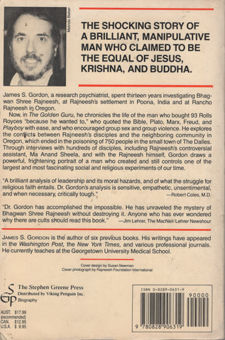 The Golden Guru: The Strange Journey of Bhagwan Shree Rajneesh by James Gordon