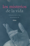 Los misterios de la vida by Osho Bhagwan Shree Rajneesh Spanish