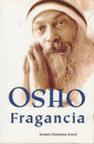 Osho Fragancia by Swami Chaitanya Keerti Spanish Edition