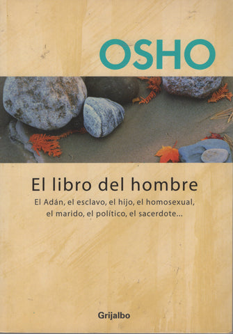 El libro del hombre by Osho Bhagwan Shree Rajneesh Spanish