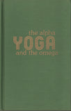 Yoga: The Alpha and the Omega, Vol 7 by Osho Bhagwan Shree Rajneesh 1st Edition