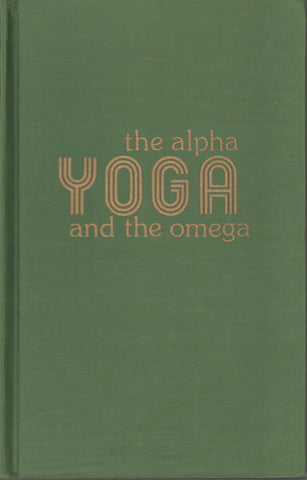 Yoga: The Alpha and the Omega, Vol 7 by Osho Bhagwan Shree Rajneesh 1st Edition