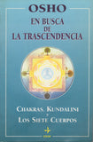 En busca de la trascendencia by Osho Bhagwan Shree Rajneesh Wild Wild Country