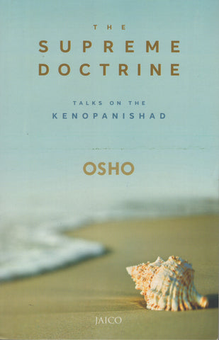 The Supreme Doctrine by Osho Bhagwan Shree Rajneesh Wild Wild Country