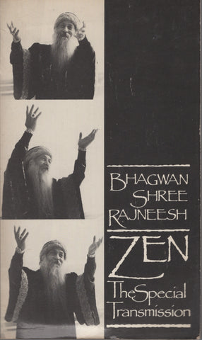 Zen The Special Transmission by Osho Bhagwan Shree Rajneesh 1st Edition