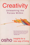 Creativity: Unleashing the Forces Within by Osho Bhagwan Shree Rajneeshpuram