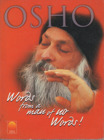 Words from a Man of No Words by Osho Bhagwan Shree Rajneesh Rare