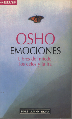 Emociones: Libres del miedo, los celos y la ira by Osho Bhagwan Shree Rajneesh