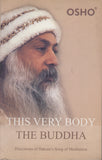 This Very Body the Buddha by Osho Bhagwan Shree Rajneesh