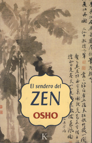 El sendero del zen by Osho Bhagwan Rajneesh Spanish Edition