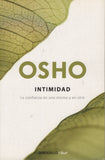 Intimidad: La confianza en uno mismo y en otro by Osho Bhagwan Rajneesh Spanish