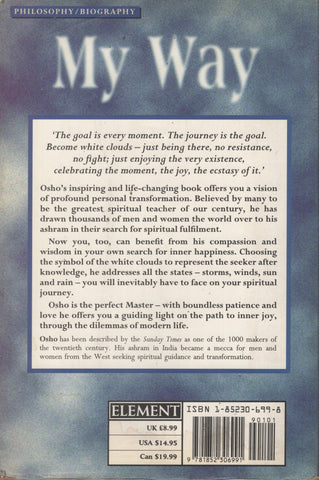 My way: The way of the white clouds by Osho Bhagwan Shree Rajneesh