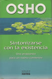 Sintonizarse con la existencia by Osho Bhagwan Shree Rajneesh - Spanish Edition