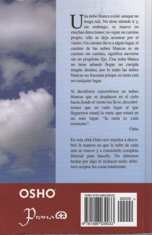 Mi camino: El camino de las nubes blancas by Osho Bhagwan Shree Rajneesh Spanish