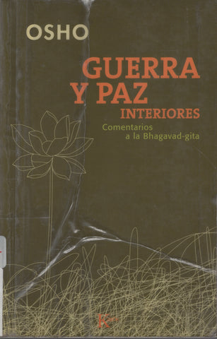 Guerra y paz interiores by Osho Bhagwan Shree Rajneesh Spanish Edition