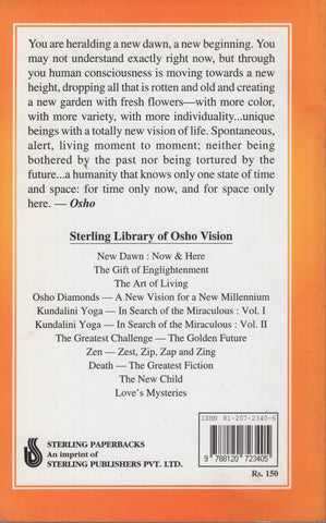 New Dawn Now and Here by Osho Bhagwan Shree Rajneesh