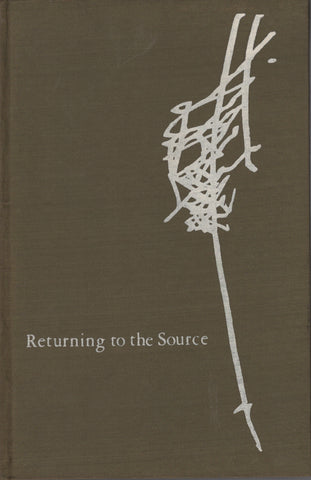 Returning to the Source by Osho Bhagwan Shree Rajneesh 1st Edition