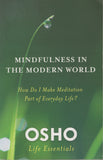 Mindfulness in the Modern World by Osho Bhagwan Shree Rajneesh - Paperback