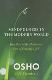 Mindfulness in the Modern World by Osho Bhagwan Shree Rajneesh Paperback