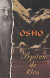 Pepitas de Oro by Osho Bhagwan Shree Rajneesh Spanish