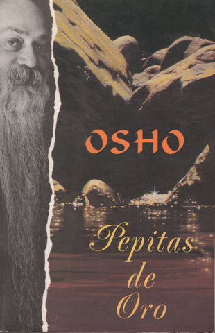 Pepitas de Oro by Osho Bhagwan Shree Rajneesh Spanish