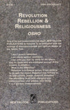 Rebellion, Revolution & Religiousness by Osho Bhagwan Shree Rajneesh 1st Edition