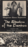 The Shadow of the Bamboo by Osho Bhagwan Shree Rajneesh First Edition 1984