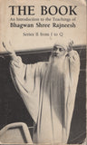 The Book: Series II from I to Q by Bhagwan Rajneesh Osho 1st Edition 1984