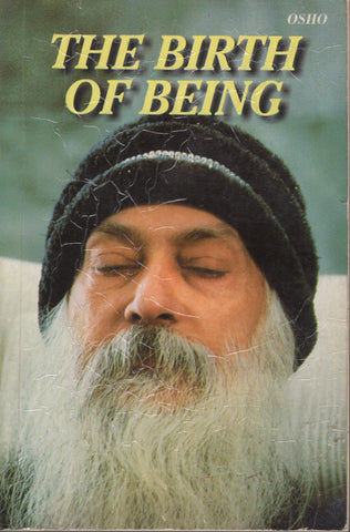 RARE The Birth of Being by Osho Bhagwan Shree Rajneesh