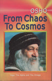 From Caos To Cosmos by Osho Bhagwan Shree Rajneesh RARE