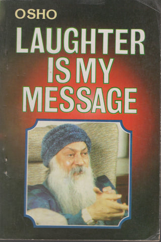 RARE Laughter Is My Message by Osho Bhagwan Shree Rajneesh