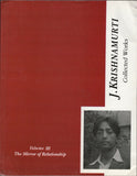 Krishnamurti Collected Works Vol 3 The Mirror of Relationship