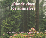¿Dónde viven los animales? by Linette Ellis Mathewson Guided Reading Children