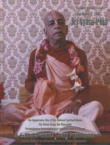 Sri Vyasa-Puja 2002 Bhaktivedanta Swami Prabhupada
