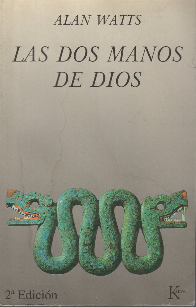 Las dos manos de Dios by Alan Watts 2da Edicion Spanish Paperback