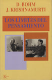 Los límites del pensamiento by J. Krishnamurti Spanish Edition