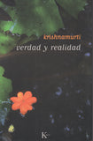 Verdad y realidad by J. Krishnamurti Spanish Second Edition