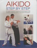 Aikido: Step By Step by Peter Brady