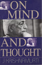 On Mind And Thought by Jiddu Krishnamurti